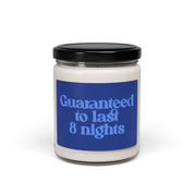 Guaranteed to Last Scented Soy Candle