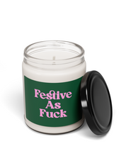 Festive As Fuck Scented Soy Candle