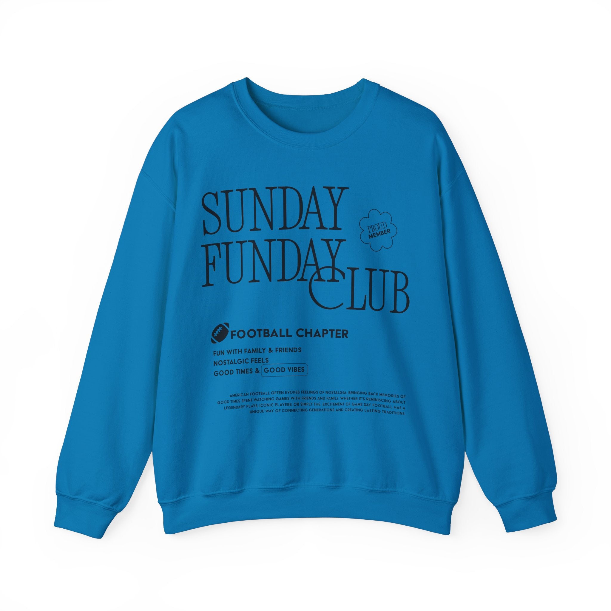 Sunday Funday Football Sweatshirt with Black Print